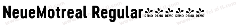 NeueMotreal Regular字体转换